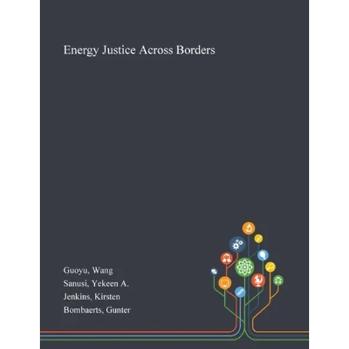 Energy Justice Across Borders - Paperback