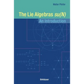 The Lie Algebras Su(n): An Introduction - Paperback