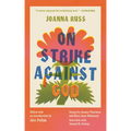On Strike Against God - Paperback