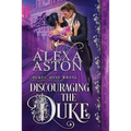 Discouraging the Duke - Paperback