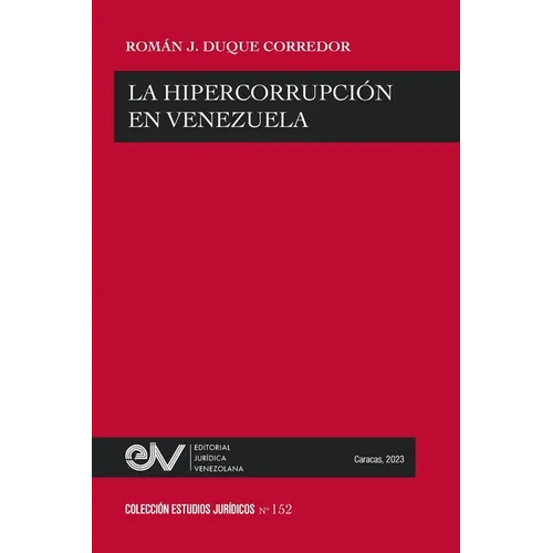 La Hipercorrupción En Venezuela - Paperback