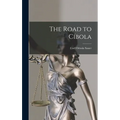 The Road to Cíbola