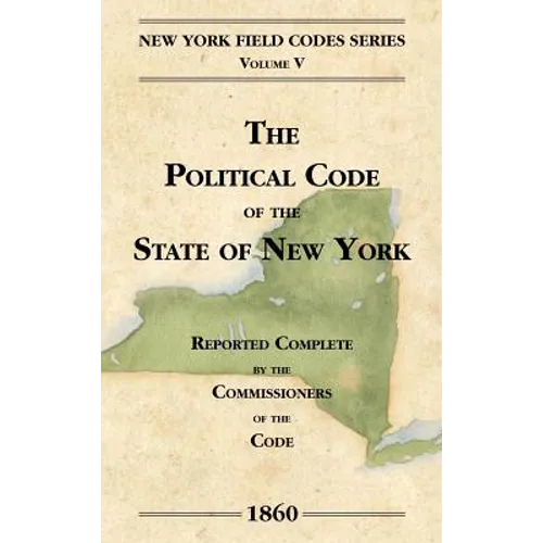 The Political Code of the State of New York