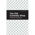 The Old Curiosity Shop - Hardcover