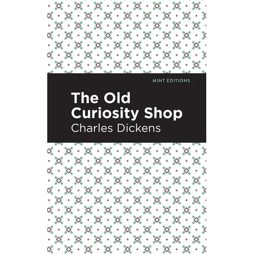 The Old Curiosity Shop - Hardcover