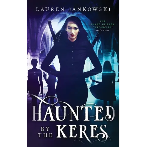Haunted by the Keres - Paperback