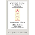 The Genetic Effects of Radiation (Deseret Alphabet edition) - Paperback