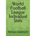 World Football League Individual Stats - Paperback