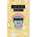Shithead Laureate - Paperback