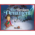 The Broken Ornament - Hardcover
