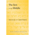 The Text in the Middle - Hardcover