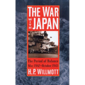 The War with Japan: The Period of Balance, May 1942-October 1943