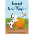 Rocket and the Perfect Pumpkin - Hardcover