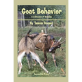 Goat Behavior: A Collection of Articles - Paperback