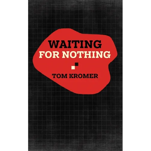 Waiting for Nothing - Paperback