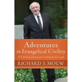 Adventures in Evangelical Civility - Paperback