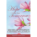 Hope for Tomorrow - Paperback