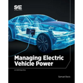 Managing Electric Vehicle Power - Paperback