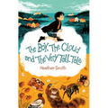 The Boy, the Cloud and the Very Tall Tale - Paperback