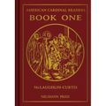 American Cardinal Reader - Book 1: Volume 1 - Hardcover