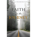 Faith for the Journey - Paperback