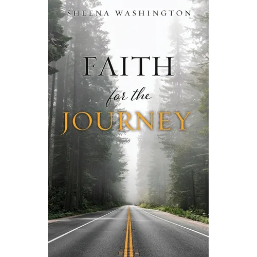 Faith for the Journey - Paperback