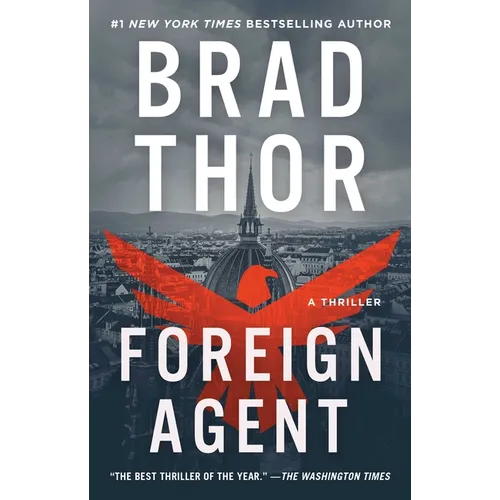Foreign Agent: A Thriller - Paperback