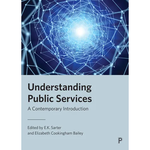 Understanding Public Services: A Contemporary Introduction - Paperback