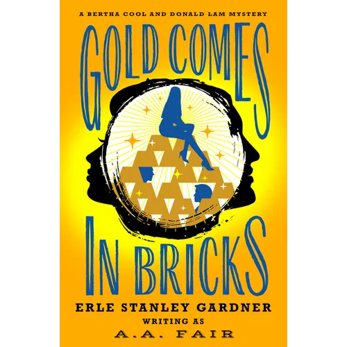 Gold Comes in Bricks - Paperback
