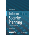 Information Security Planning: A Practical Approach - Hardcover