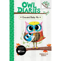 Eva and Baby Mo: A Branches Book (Owl Diaries #10): Volume 10 - Library Binding