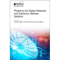Photonics for Radar Networks and Electronic Warfare Systems - Hardcover