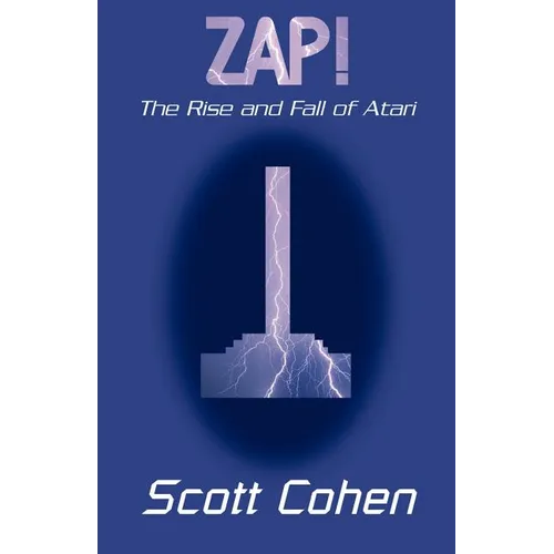 ZAP!: The Rise and Fall of Atari - Paperback