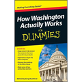How Washington Actually Works For Dummies - Paperback