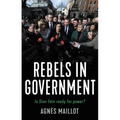 Rebels in Government: Is Sinn Féin Ready for Power? - Paperback