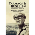 Tarmacs and Trenches: The Life and Disappearance of Lt Gen Millard F. Harmon, Jr.