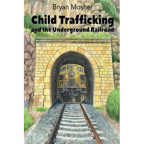 Child Trafficking and the Underground Railroad