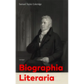 Biographia Literaria (Unabridged) - Paperback