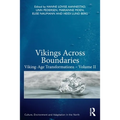 Vikings Across Boundaries: Viking-Age Transformations - Volume II - Paperback