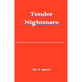 Tender Nightmare - Paperback
