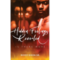 Hidden Feelings Revealed Is There More - Paperback