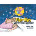 Tigerlily's Dreamtime Adventures - Paperback