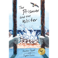 The Prisoner and the Writer - Hardcover