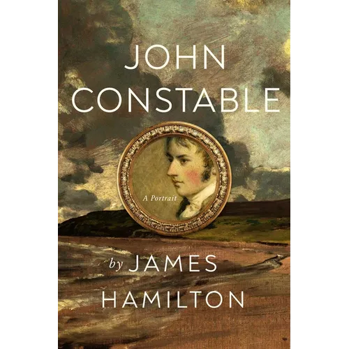 John Constable: A Portrait - Hardcover