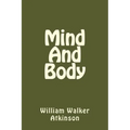 Mind And Body (Spanish Edition) - Paperback