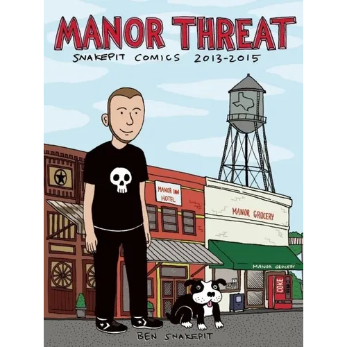 Manor Threat: Snake Pit Comics 2013-2015 - Paperback