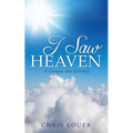 I Saw Heaven - Paperback