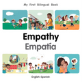 My First Bilingual Book-Empathy (English-Spanish) - Board Book
