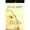 It's My Life: Caitlin: Book 2 - Paperback