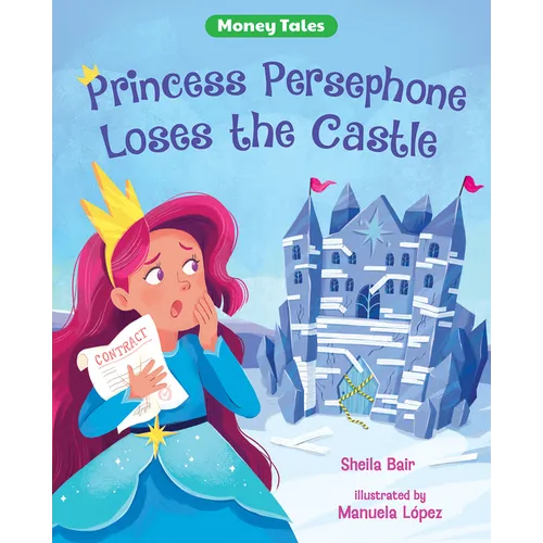 Princess Persephone Loses the Castle - Paperback